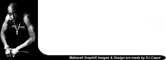 Makaveli GraphiX by DJ Caput